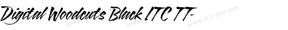 Digital Woodcuts Black ITC TT字体转换